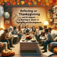 Learning and Development: A Thanksgiving Reflection