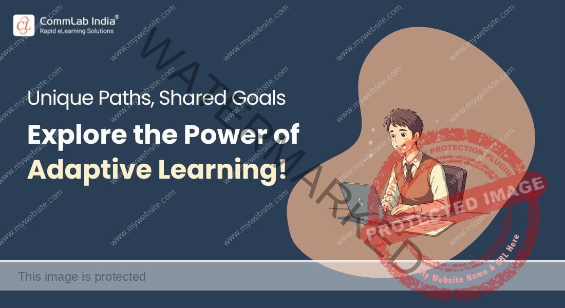 How Adaptive Learning Creates Happy Learners and Thriving Organizations